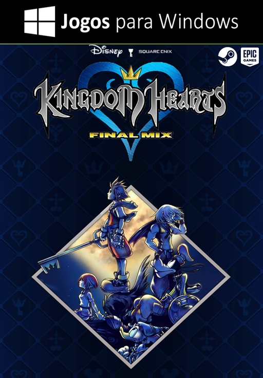 Kingdom Hearts I Final Mix Remaster (EPIC & STEAM)